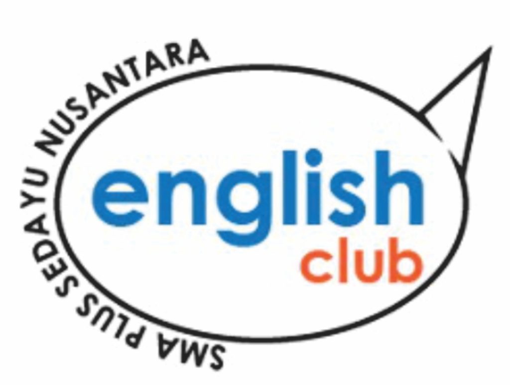 ENGLISH CLUB – SMA Plus Sedayu Nusantara